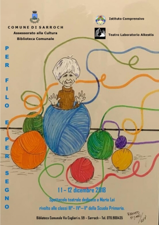 Biblioteca Comunale 11 e 12 dicembre 2018 - Spettacolo teatrale: “Per filo e per segno”