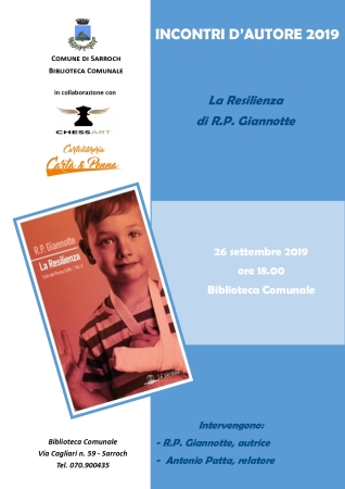 Incontri d’Autore 2019: “La Resilienza” di R.P. Giannotte - 26 settembre 2019 - ore 18.00