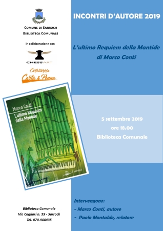 Incontri d’Autore 2019: “L’ultimo Requiem della Mantide” di Marco Conti - 5 settembre 2019 - ore 18.00