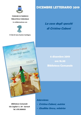 Dicembre Letterario 2019 - Prossimo incontro Cristina Caboni  “La casa degli specchi”