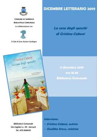 Dicembre Letterario 2019 - Prossimo incontro Cristina Caboni “La casa degli specchi”