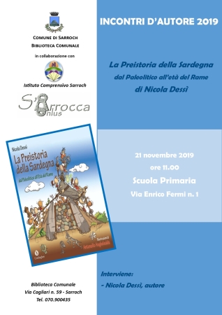 Incontri d’Autore 2019:  “La Preistoria della Sardegna: dal Paleolitico all’età del Rame” di Nicola Dessì